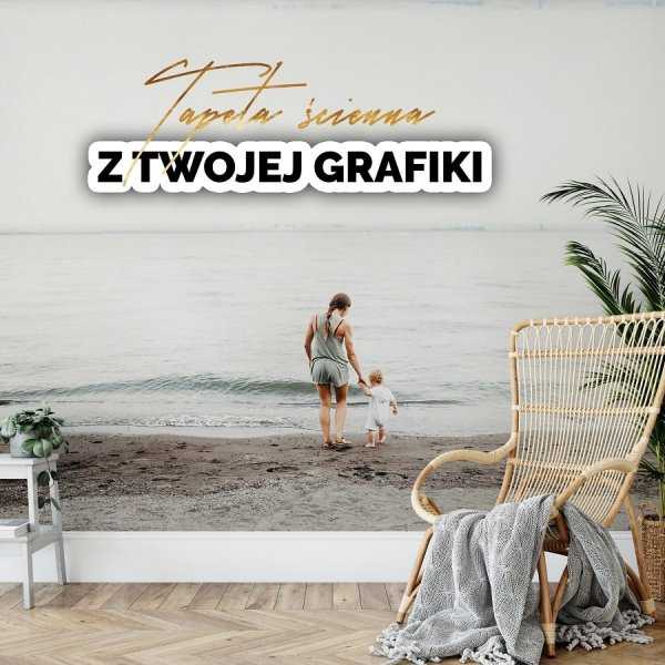 Tapeta na ścianę - z twojego zdjecia lub grafiki Premium